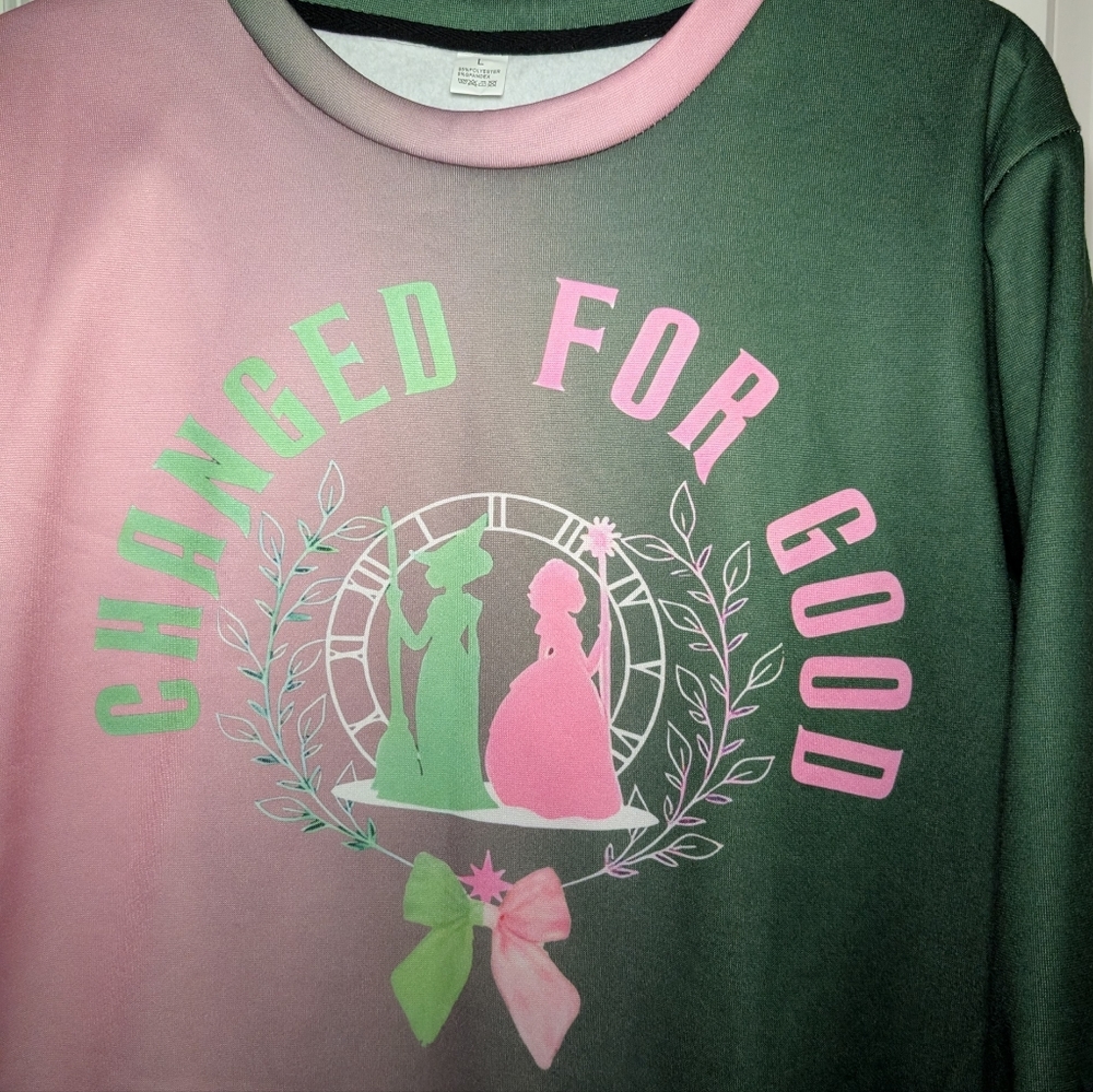 "Changed For Good" Wicked 🩷💚Sweatshirt